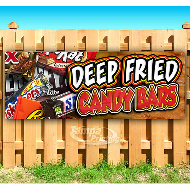 Deep Fried Candy Bars 13 oz Banner Heavy-Duty Vinyl Single-Sided with Metal Grommets Non-Fabric 